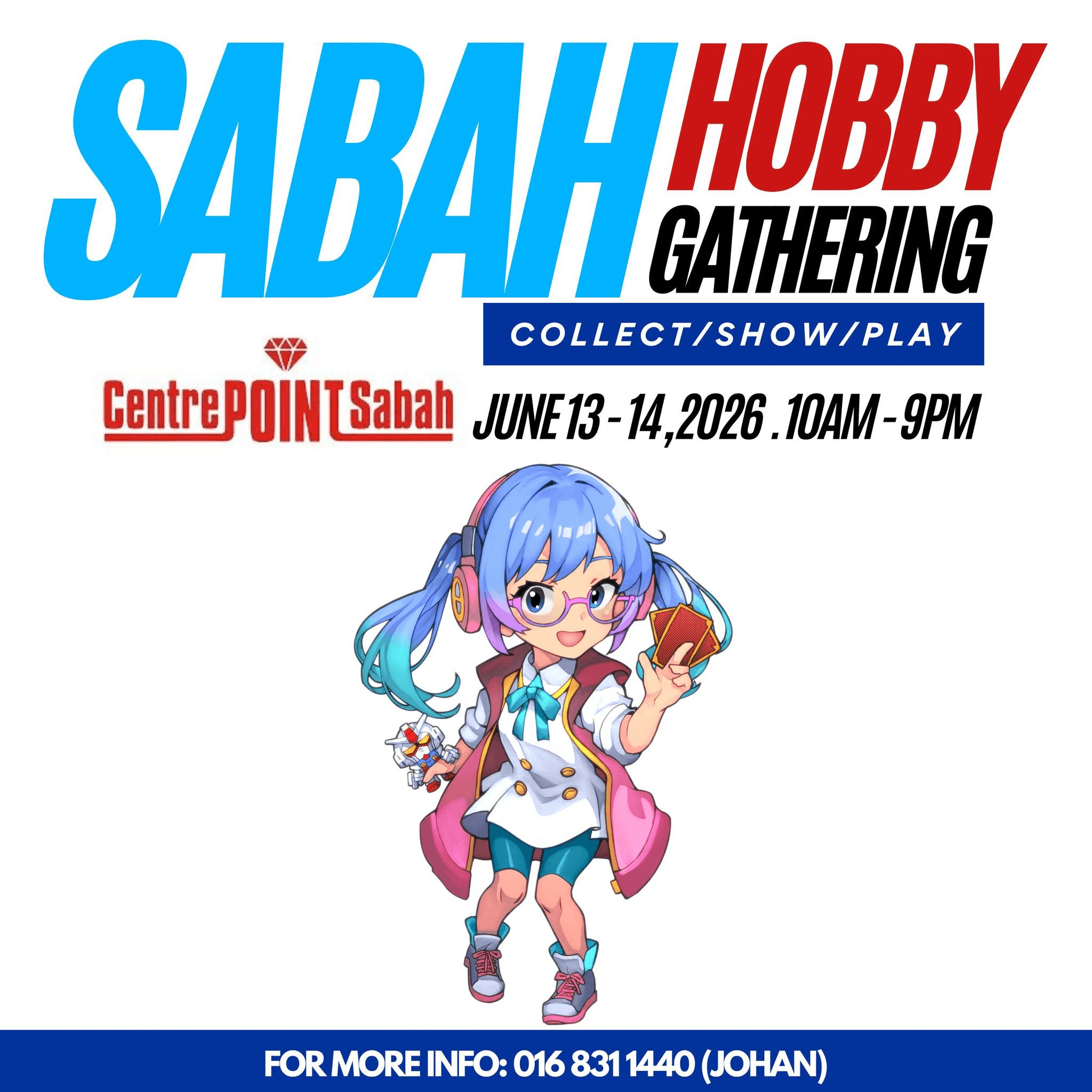 Sabah Hobby Gathering 2026